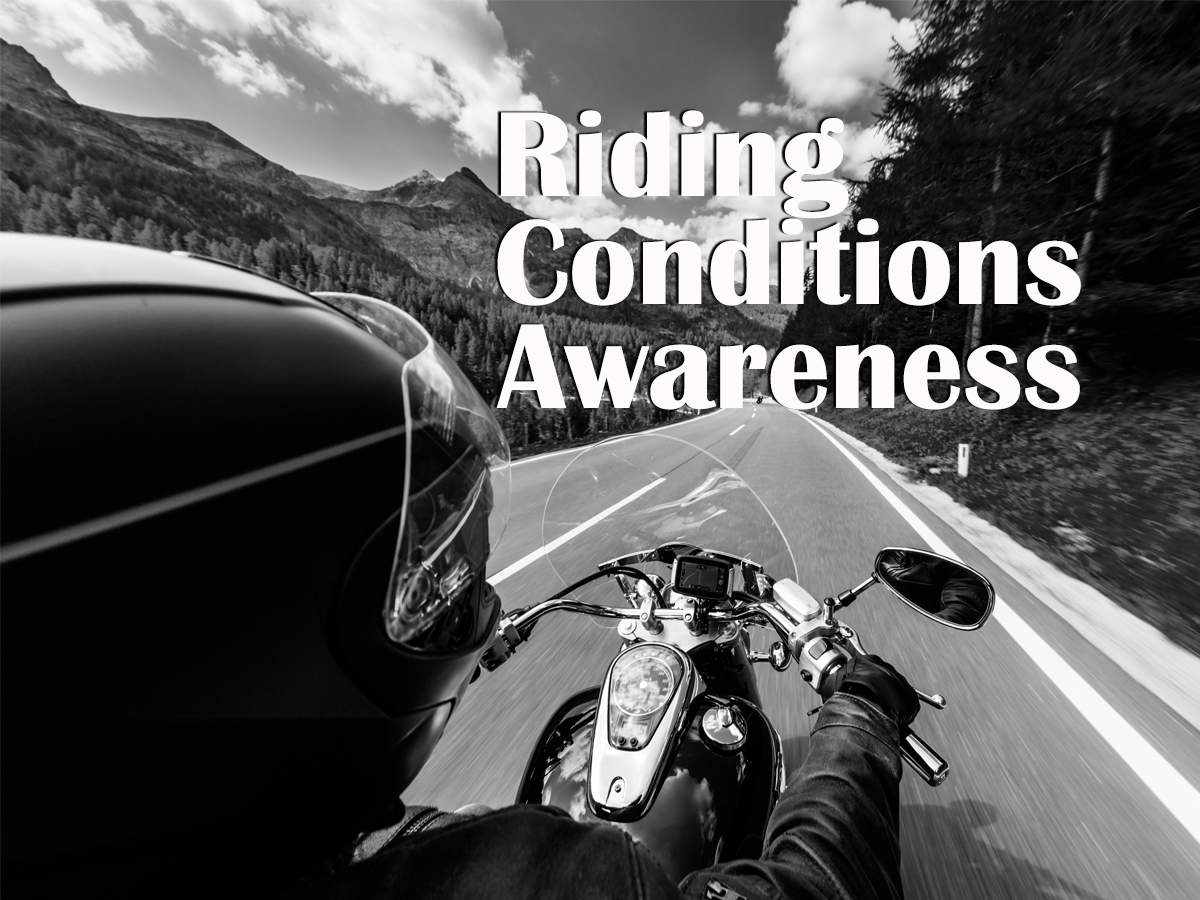 Riding Conditions Awareness - Motorcyclist riding in the mountains